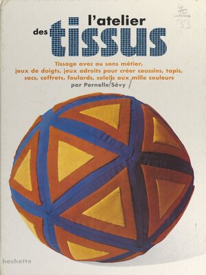 cover image of L'atelier des tissus